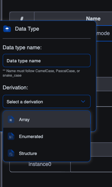 Create Data Type dialog showing the Name field with "Data type name" placeholder, a Derivation dropdown expanded with three options (Array highlighted, Enumerated, Structure), and Cancel / Create buttons
