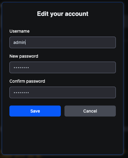 The Edit your account dialog: Username field showing the current name, New password and Confirm password fields, and Save and Cancel buttons