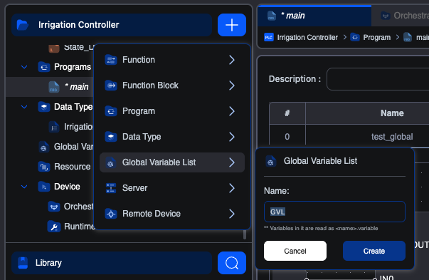 The + menu in the project tree expanded, showing Function, Function Block, Program, Data Type, Global Variable List, Server and Remote Device. Global Variable List is highlighted and its side panel is open, with the Name field pre-filled "GVL", the hint "Variables in it are read as <name>.variable", and Cancel / Create buttons