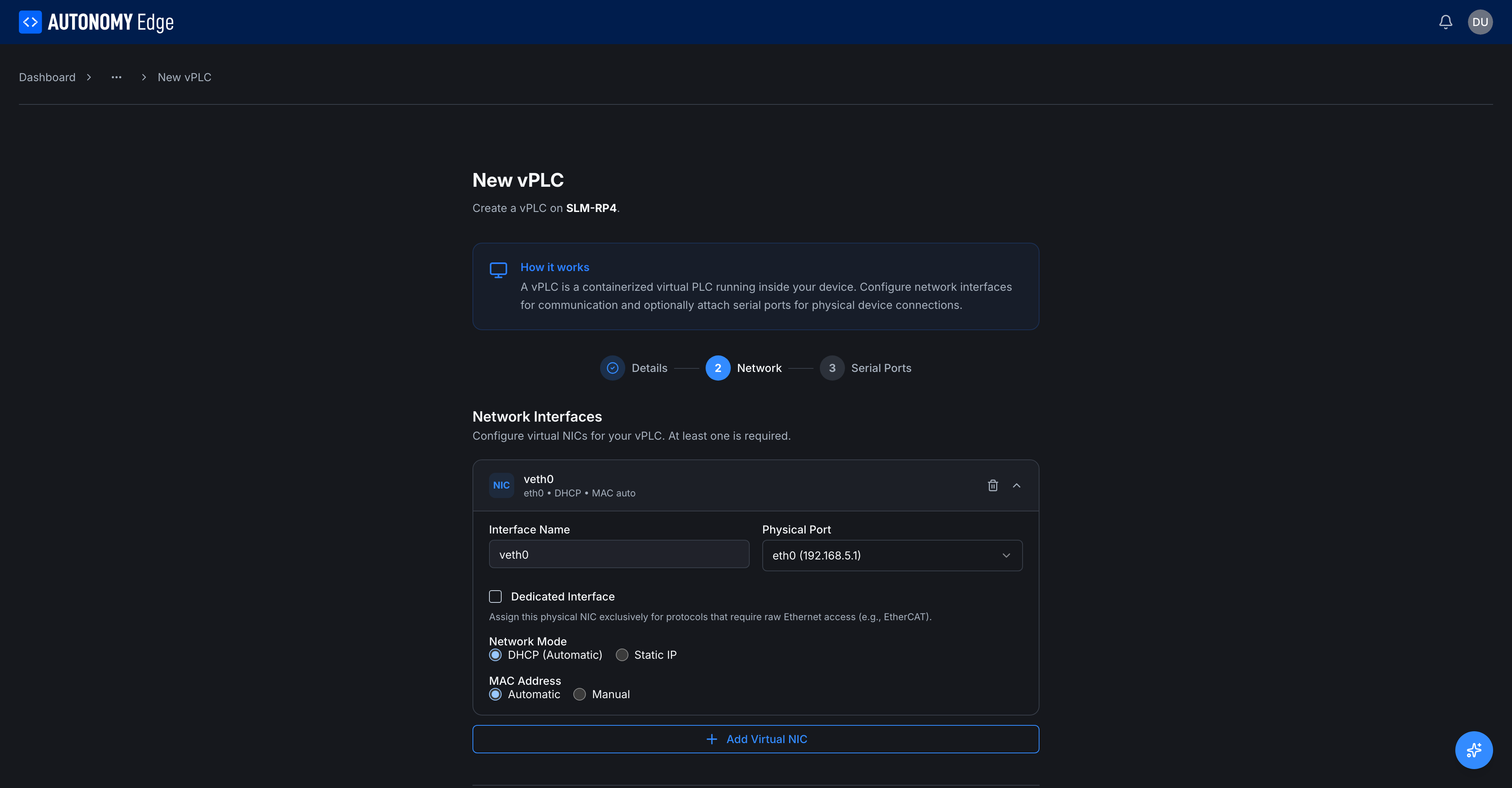 NIC row expanded: Interface Name veth0, Physical Port eth0 (192.168.2.4), Dedicated Interface checkbox, DHCP / Static IP radio, MAC Address Automatic / Manual radio